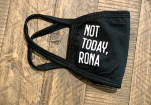 Not-today-rona